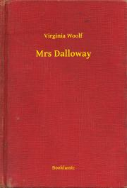 Svetová beletria Mrs Dalloway - Virginia Woolf