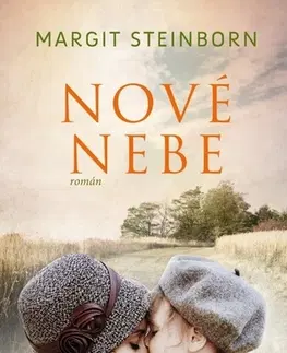 Historické romány Nové nebe - Margit Steinborn