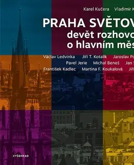 Slovenské a české dejiny Praha světová - Kolektív autorov