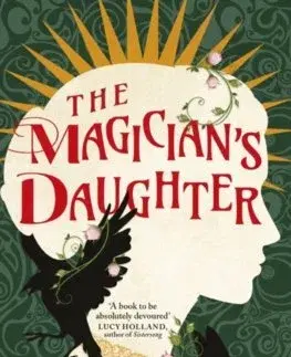 Sci-fi a fantasy The Magician's Daughter - H.G. Parry