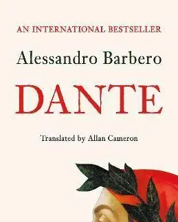 Literatúra Dante - Alessandro Barbero