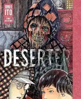 Komiksy Deserter: Junji Ito Story Collection - Junji Ito