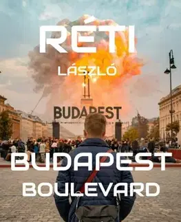 Detektívky, trilery, horory Budapest Boulevard - László Réti