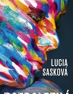 Slovenská beletria Rozpoltená - Lucia Sasková