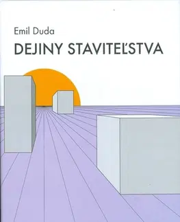 Architektúra Dejiny staviteľstva - Emil Duda,neuvedený
