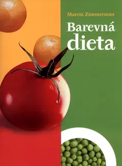 Kuchárky - ostatné Barevná dieta - Zimmerman Marcia