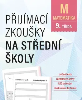 Matematika Přijímací zkoušky na střední školy – matematika - Stanislav Sedláček