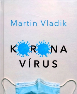 Slovenská poézia Koronavírus - Martin Vladik