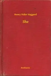 Svetová beletria She - Henry Rider Haggard
