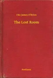 Svetová beletria The Lost Room - OBrien Fitz James