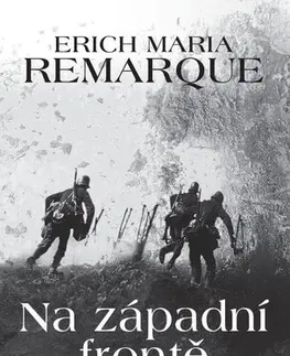 Svetová beletria Na západní frontě klid - Erich Maria Remarque