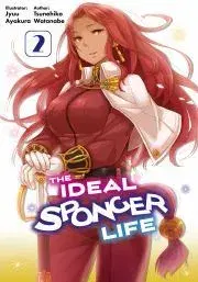 Sci-fi a fantasy The Ideal Sponger Life: Volume 2 (Light Novel) - Watanabe Tsunehiko