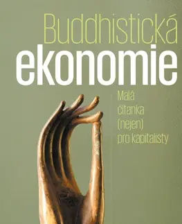 Buddhizmus Buddhistická ekonomie - Kolektív autorov