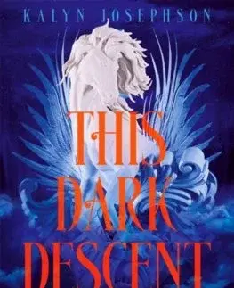 Fantasy, upíri This Dark Descent - Kalyn Josephsonová