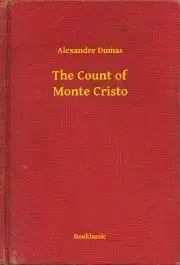 Svetová beletria The Count of Monte Cristo - Alexandre Dumas