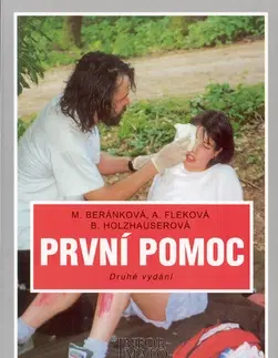 Učebnice pre SŠ - ostatné První pomoc - M. Beránková
