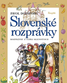 Rozprávky Slovenské rozprávky 1, 5. vydanie - Pavol Dobšinský,Ľuba Končeková-Veselá