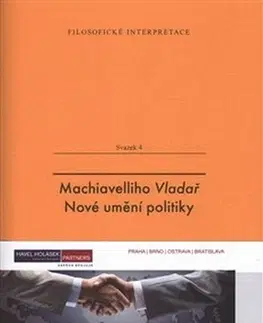 Filozofia Machiavelliho Vladař - Kolektív autorov