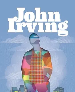 Svetová beletria Svet podľa Garpa - John Irving,Katarína Karovičová