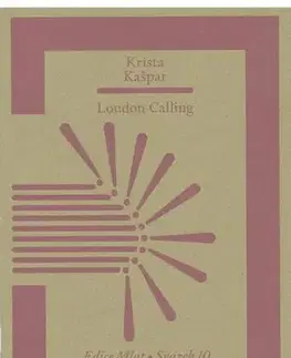 Česká poézia London Calling - Krista Kašpar