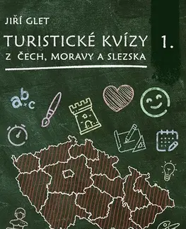 Geografia - ostatné Turistické kvízy z Čech, Moravy a Slezska I. - Glet Jiří