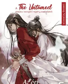 Sci-fi a fantasy Az égi hivatalnok áldása 5. - A The Untamed sorozat alapjául szolgáló regény szerzőjétől - Mo Xiang Tong Xiu