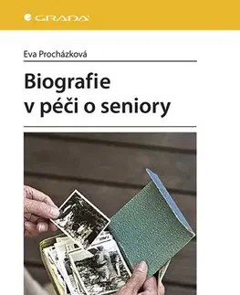 Ošetrovateľstvo, opatrovateľstvo Biografie v péči o seniory - Eva Procházková