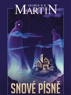 Sci-fi a fantasy Snové písně 1. - George R. R. Martin