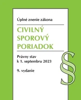 Zákony, zbierky zákonov Civilný sporový poriadok. Úzz, 9. vydanie 9/2023