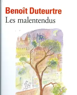 Cudzojazyčná literatúra Les Malentendus - Benoit Duteurtre