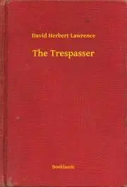 Svetová beletria The Trespasser - David Herbert Lawrence