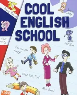 Učebnice pre ZŠ - ostatné Cool english school 3 - učebnica - Kolektív autorov