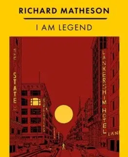 Sci-fi a fantasy I Am Legend - Richard Matheson