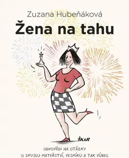 E-knihy Žena na tahu - Zuzana Hubeňáková,Michal Neradil (ilustrátor)