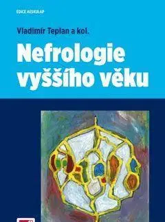 Medicína - ostatné Nefrologie vyššího věku - Kolektív autorov,Vladimír Teplan