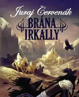 Sci-fi a fantasy Brána Irkally - Juraj Červenák