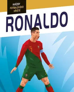 Encyklopédie pre deti a mládež - ostatné Hvězdy fotbalového hřiště - Ronaldo - Harry Coninx