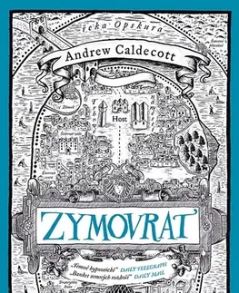 Sci-fi a fantasy Zymovrat - Andrew Caldecott