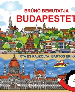 Geografia, svet Brúnó bemutatja Budapestet - Erika Bartos