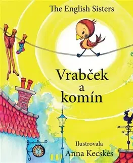 Rozprávky Vrabček a komín - Violetta Zugoov