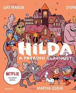 Pre deti a mládež OneHotBook Hilda a parádní slavnost