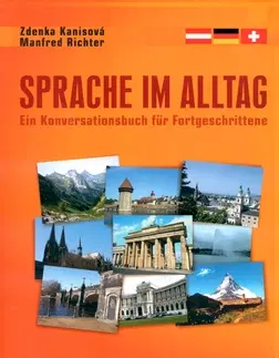 Učebnice a príručky Sprache im Alltag - Manfred Richter,Zdena Kanisová