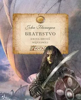 Fantasy, upíri Bratrstvo 2: Nájezdníci, 2. vydání - John Flanagan