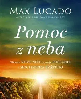 Kresťanstvo Pomoc z neba - Max Lucado
