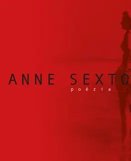 Svetová poézia Poézia - Anne Sexton