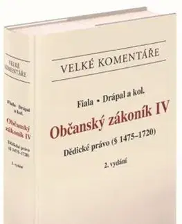 Právo ČR Občanský zákoník IV (2. vydání) - Roman Fiala,Ljubomír Drápal
