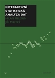 Programovanie, tvorba www stránok Interaktivní statistická analýza dat - Kolektív autorov,Milan Meloun