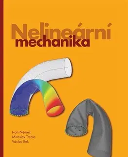 Matematika, logika Nelineární mechanika - Ivan Němec,Kolektív autorov