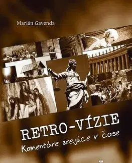 Kresťanstvo Retro-vízie - Marián Gavenda