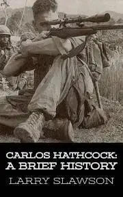 História - ostatné Carlos Hathcock - Slawson Larry